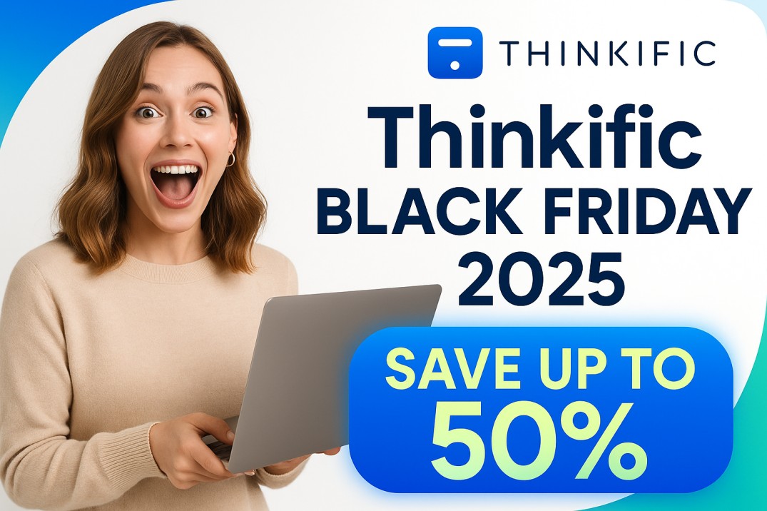 Think Friday Thinkific Black Friday & Cyber Monday 2026: Get Upto 50% Off